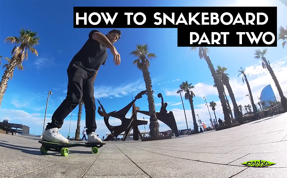 How to Snakeboard Part Two